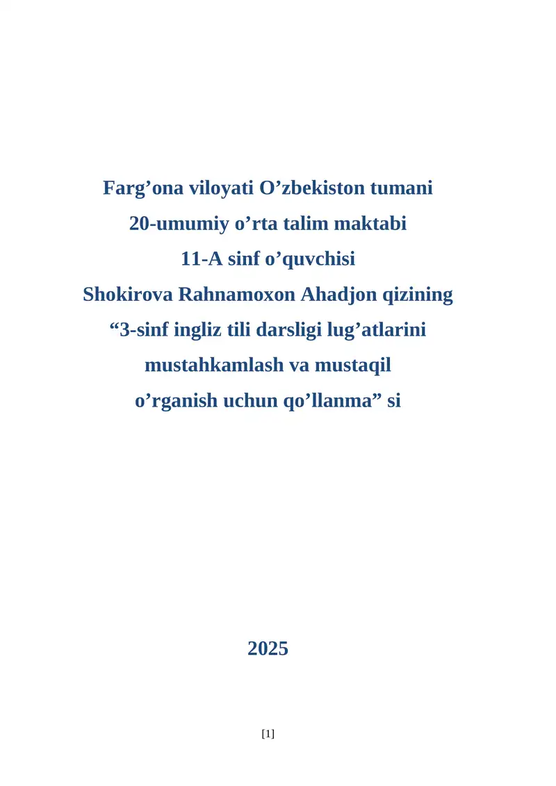 3-sinf ingliz tili darsligi lug'atlarini mustahkamlash va mustaqil o'rganish uchun qo'llanma