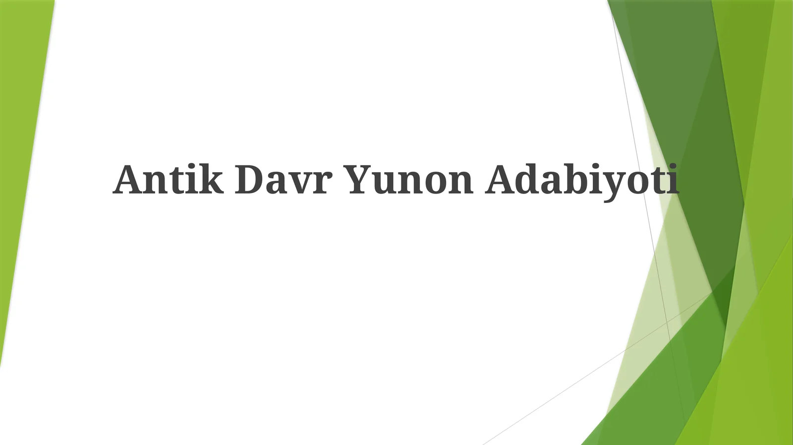 Antik Davr Yunon Adabiyoti