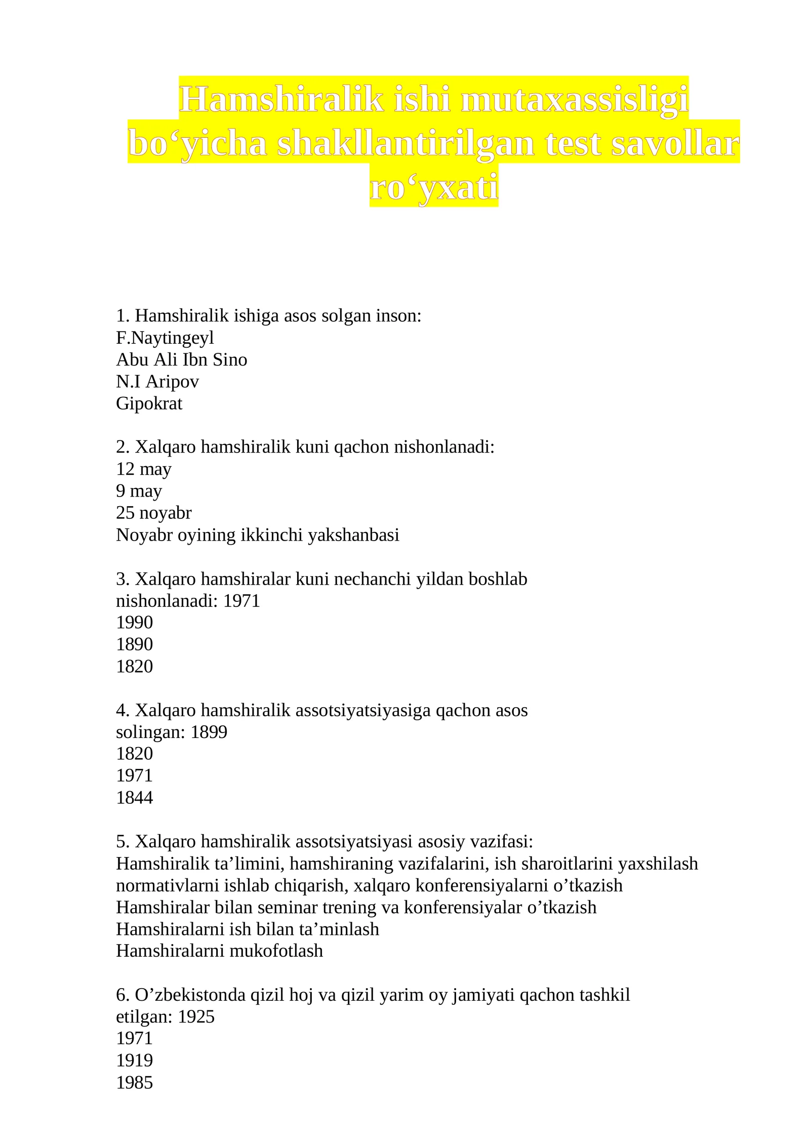Hamshiralik ishi mutaxassisligi bo‘yicha shakllantirilgan test savollar ro‘yxati