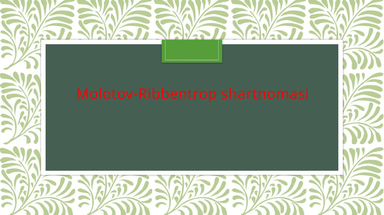 Molotov-Ribbentrop shartnomasi