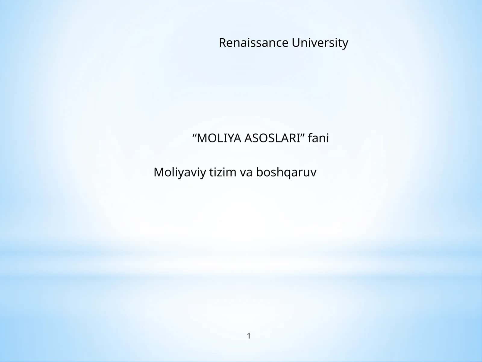 MOLIYA ASOSLARI