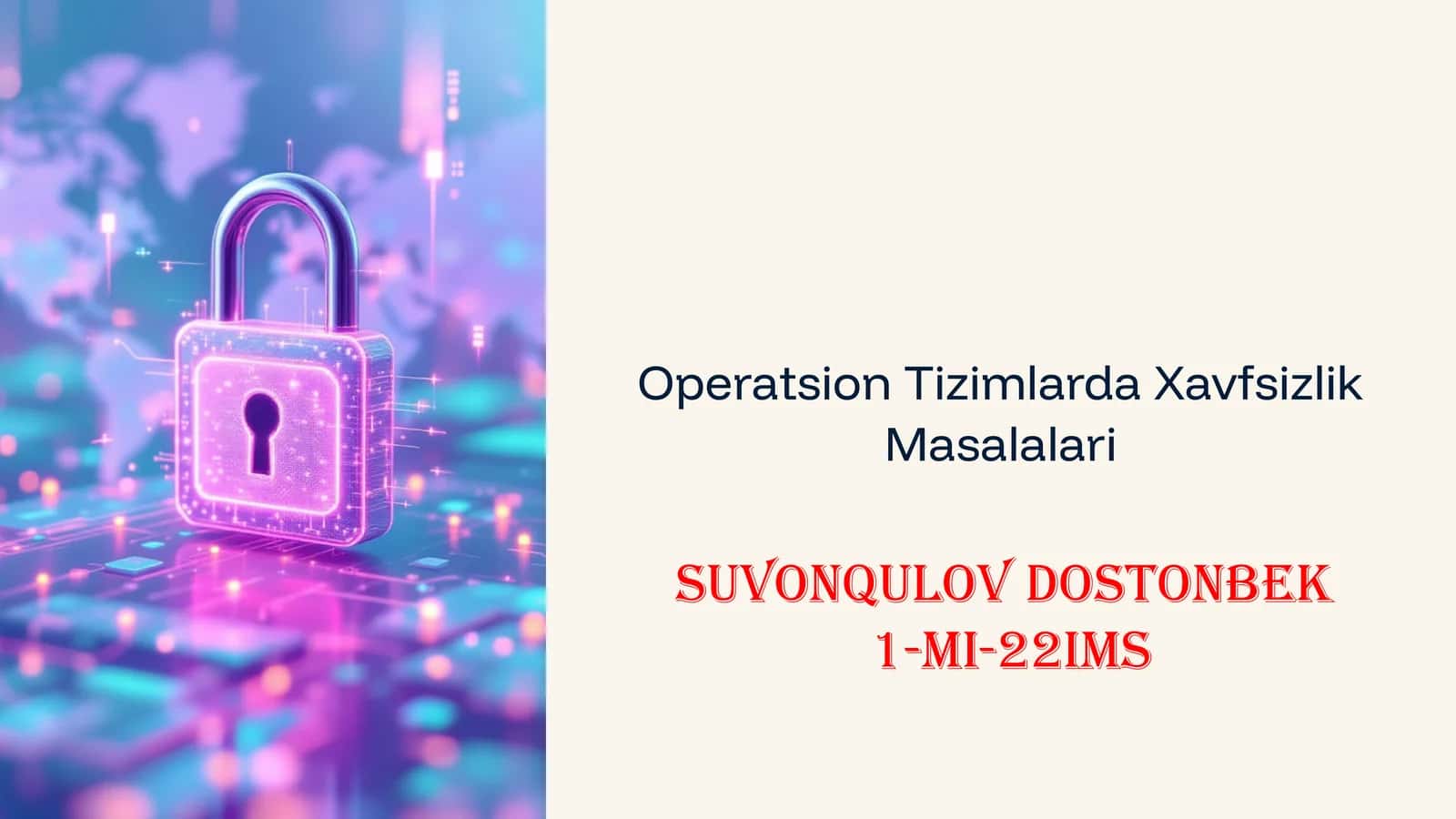 Operatsion Tizimlarda Xavfsizlik Masalalari