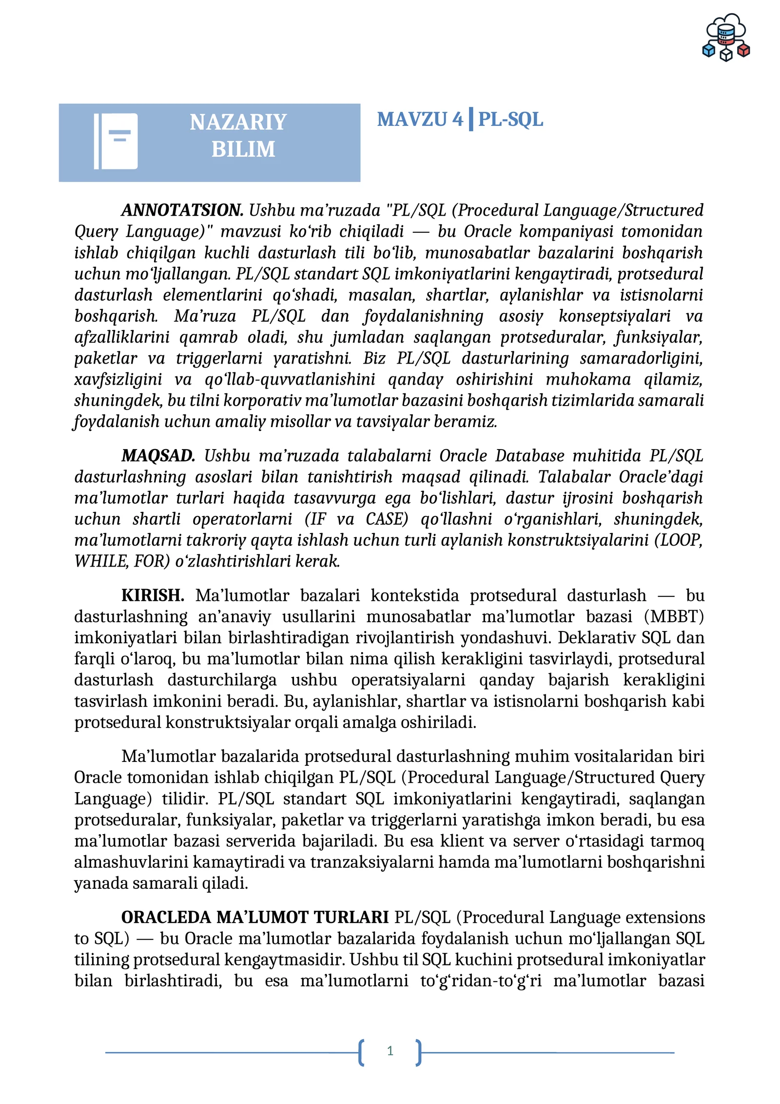 PL/SQL (Procedural Language/Structured Query Language)