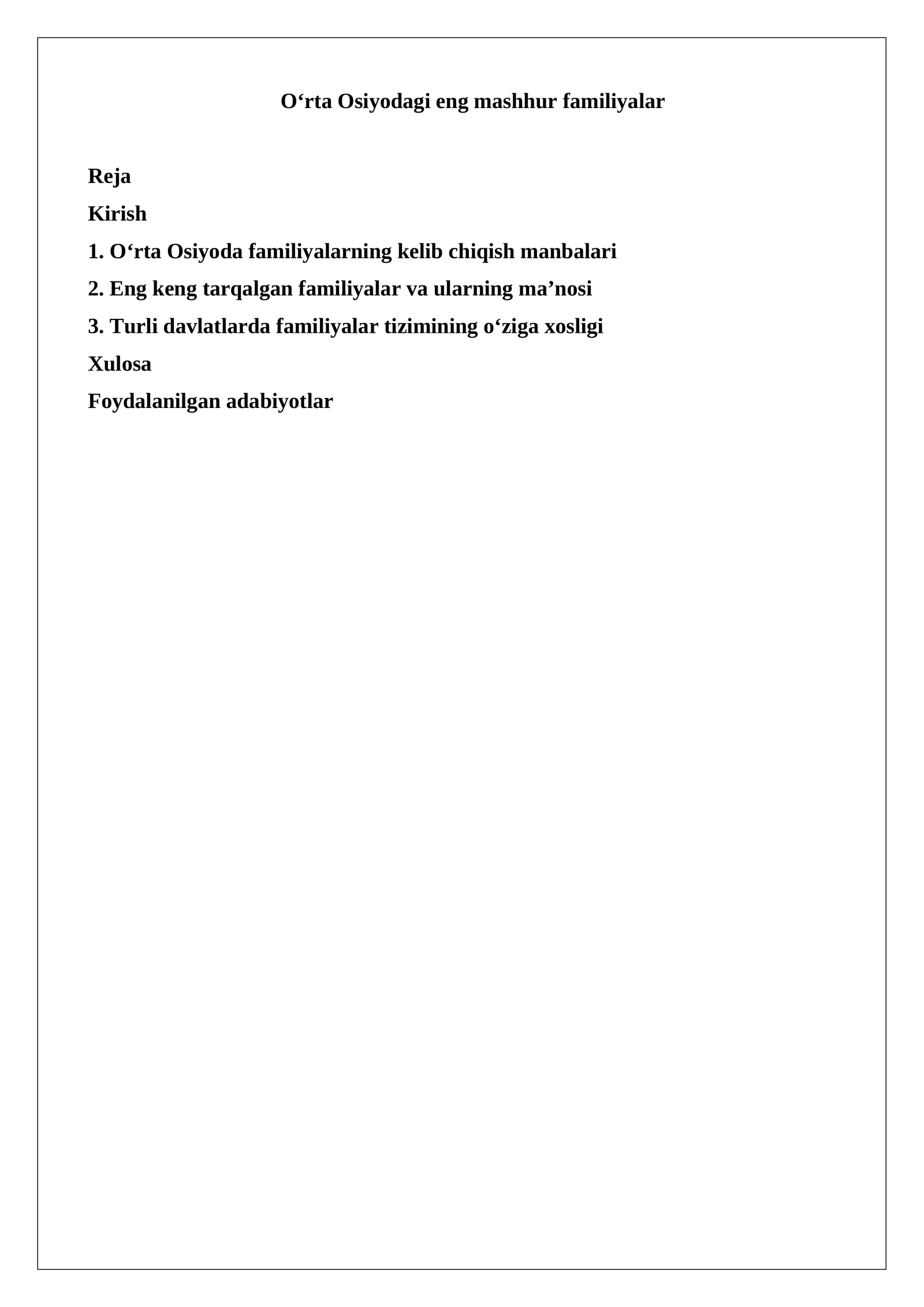O‘rta Osiyodagi eng mashhur familiyalar