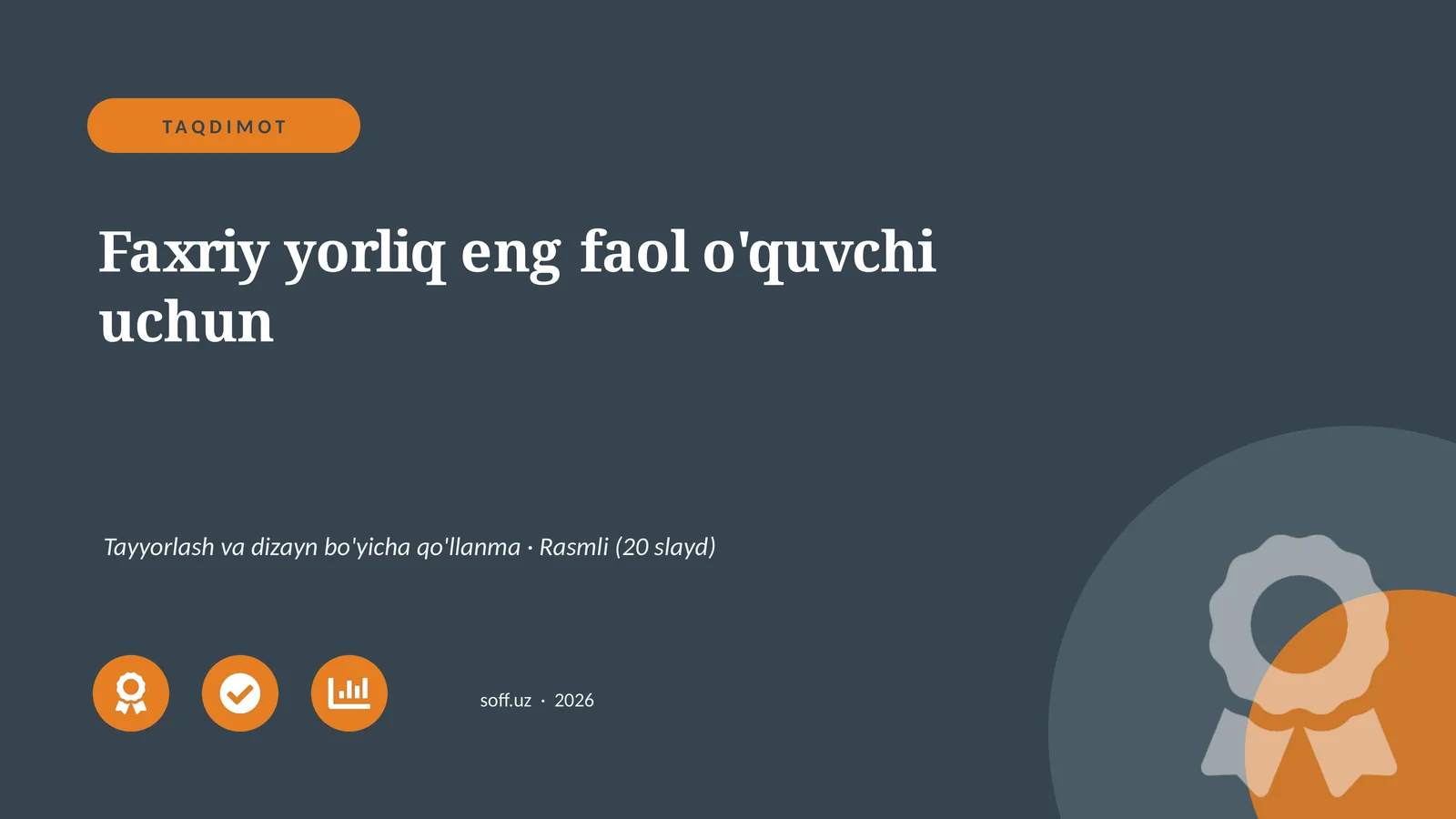 Faxriy yorliq eng faol o'quvchi uchun