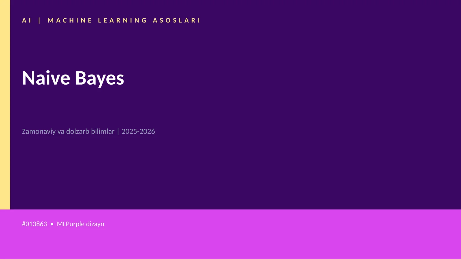 AI | MACHINE LEARNING ASOSLARI