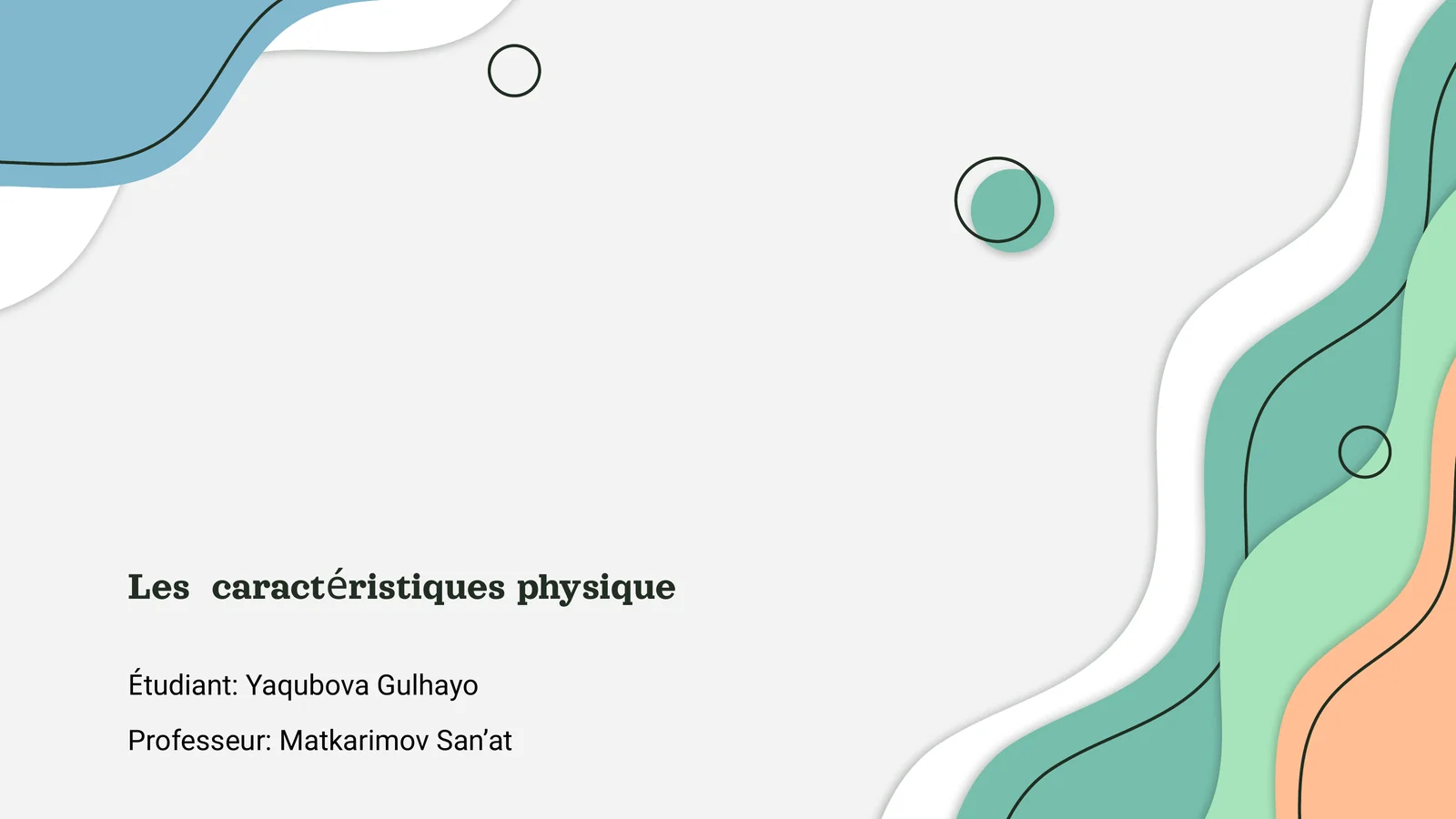 Les caractéristiques physique