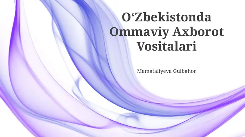 Oʻzbekistonda Ommaviy Axborot Vositalari