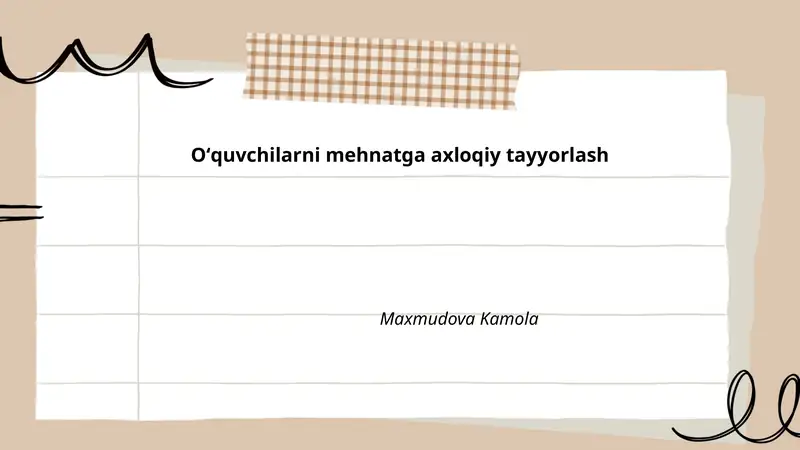 Mehnatga axloqiy tarbiya