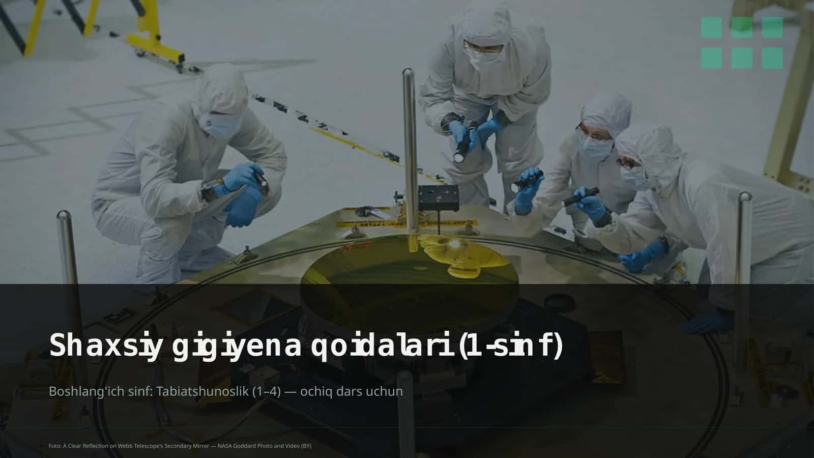 Shaxsiy gigiyena qoidalari (1-sinf)