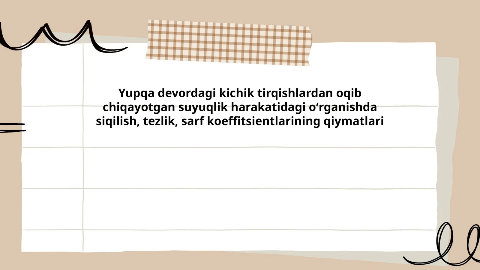 Yupqa devordagi tirqishlar