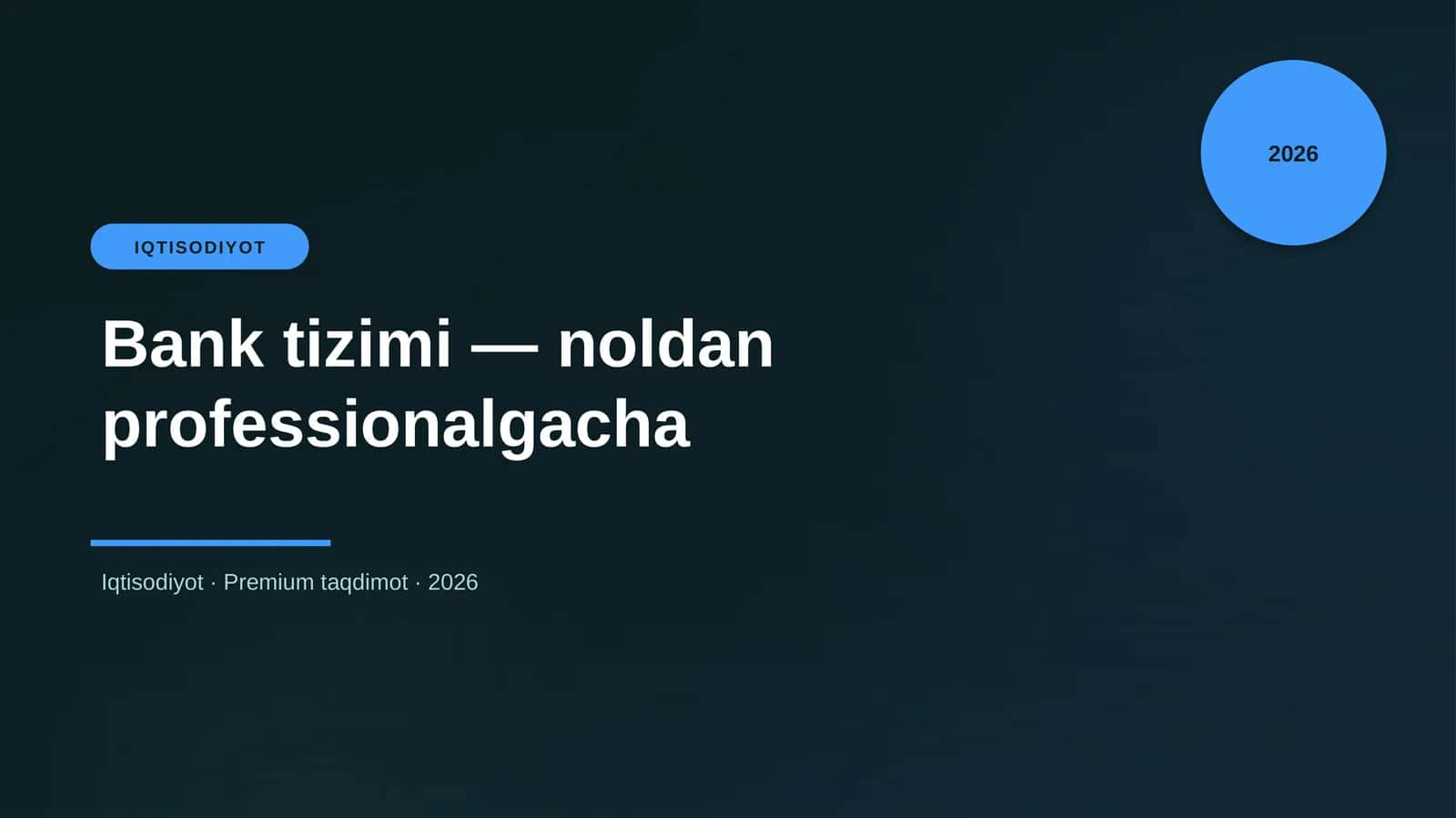 Bank tizimi — noldan professionalgacha