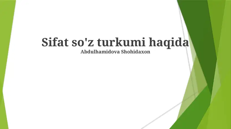 Sifat so'z turkumi haqida