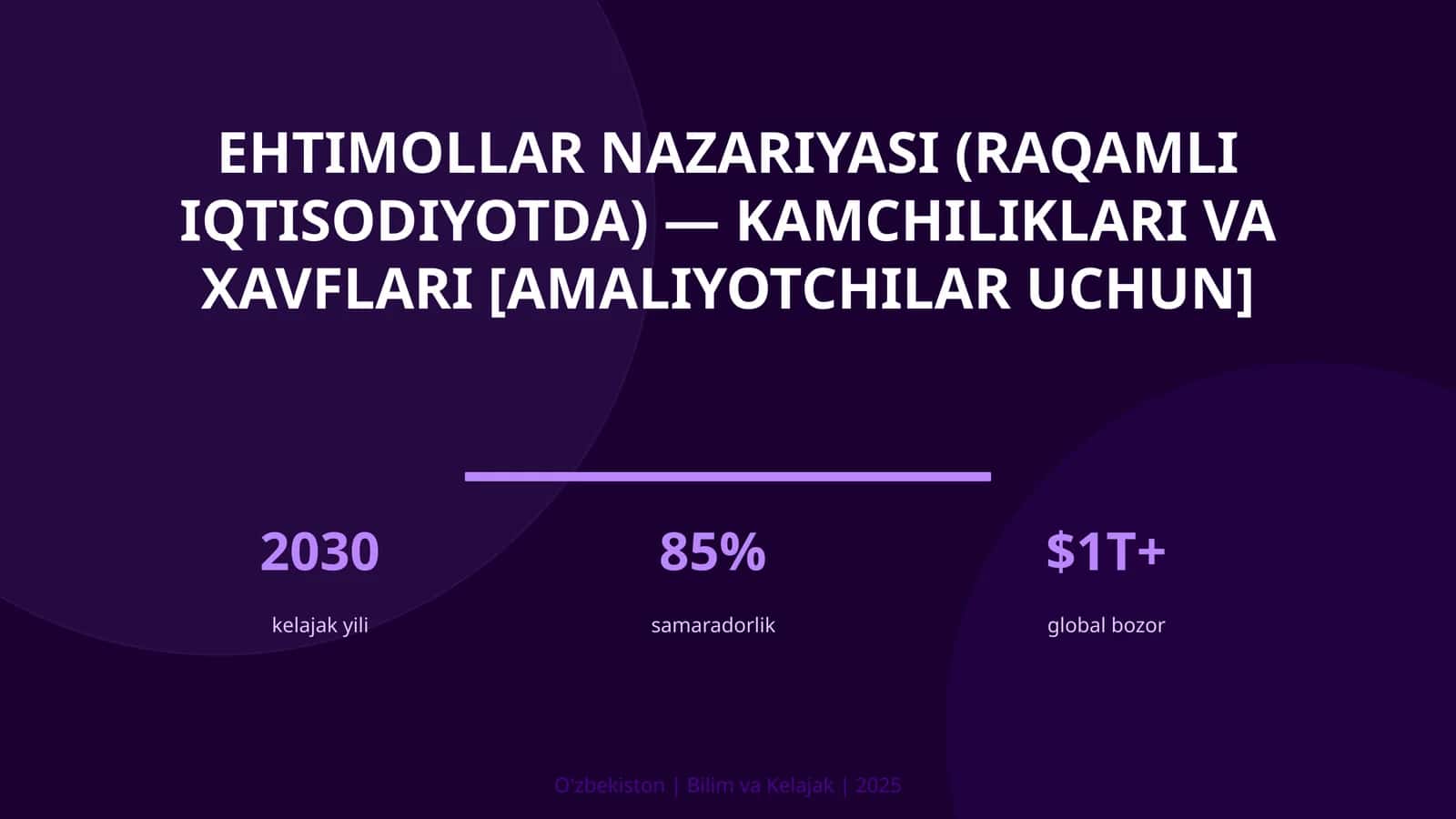 Ehtimollar nazariyasi (raqamli iqtisodiyotda) — kamchiliklari va xavflari