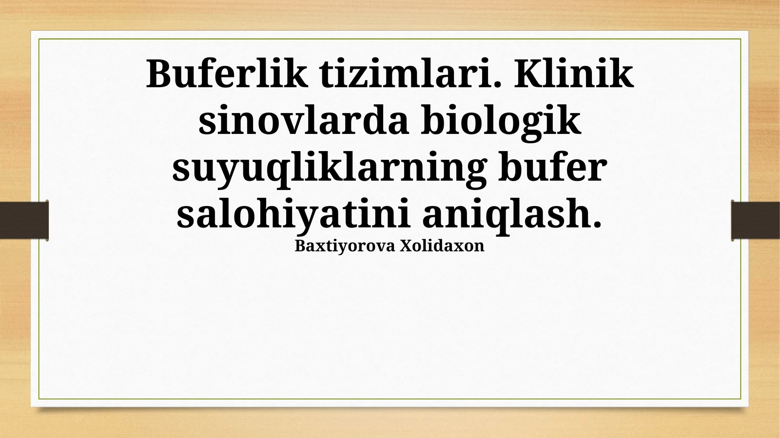 Buferlik tizimlari. Klinik sinovlarda biologik suyuqliklarning bufer salohiyatini aniqlash