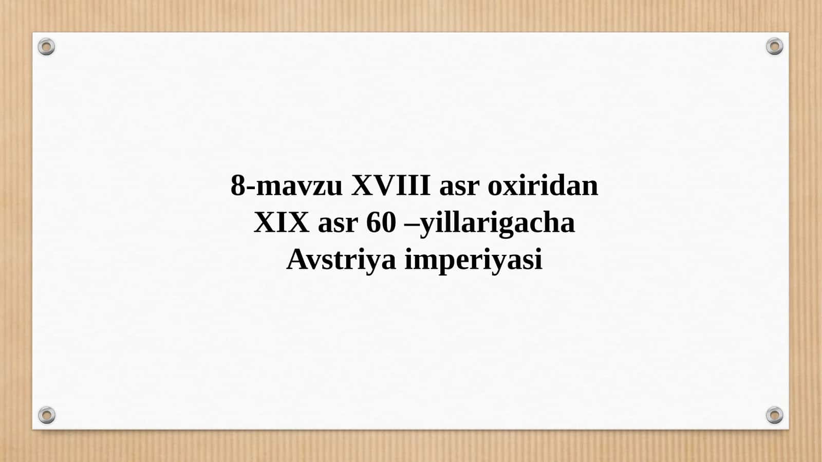 Avstriya impеriyasi XIX asrning 60-yillariga qadar