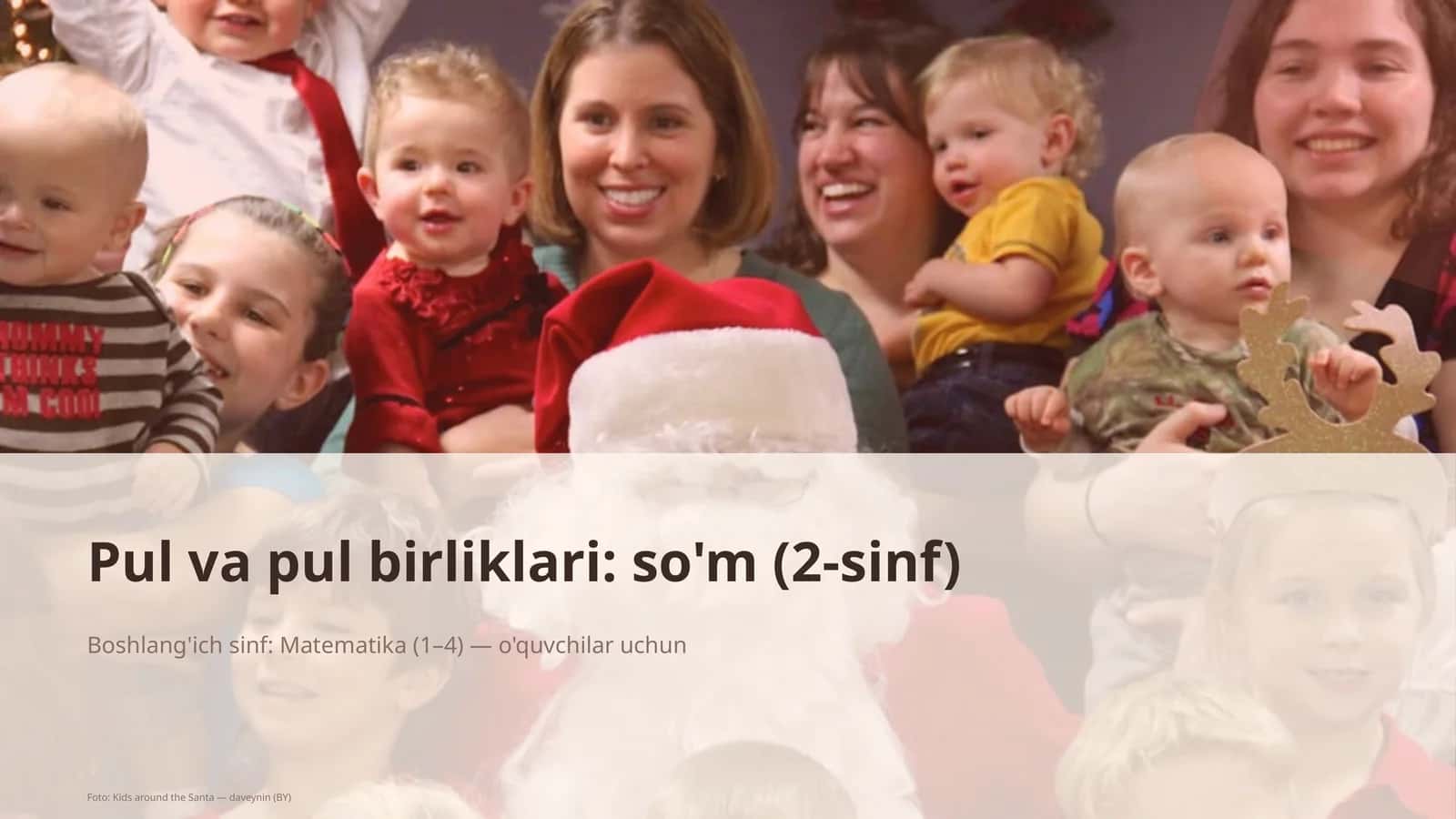Pul va pul birliklari: so'm (2-sinf)