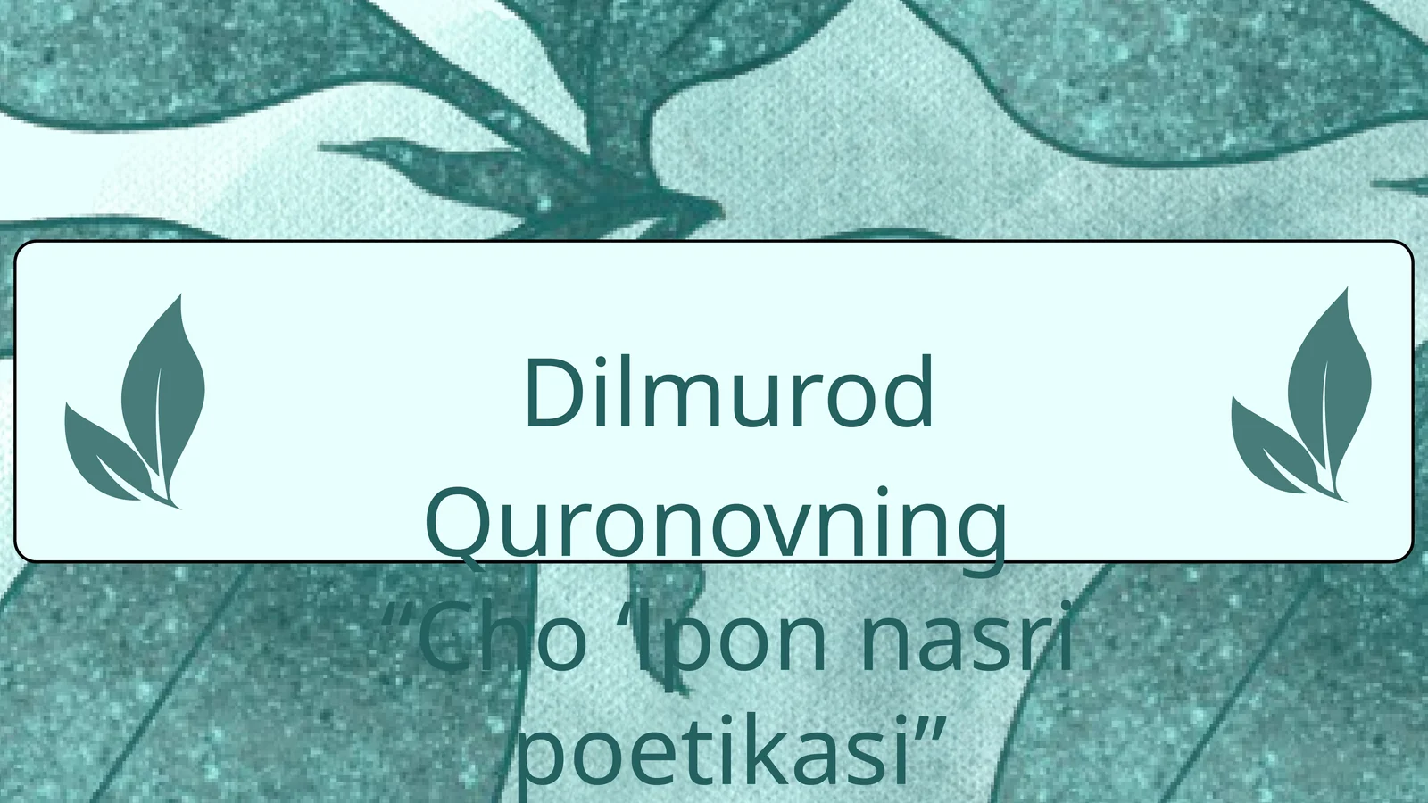 Dilmurod Quronovning"Cho'lpon nasri poetikasi"