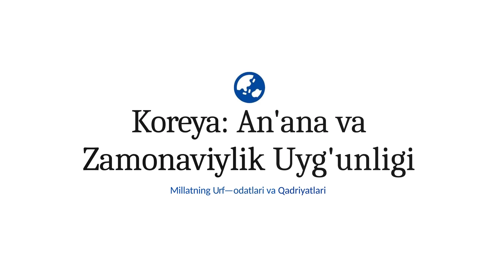 Koreya: An'analari Madaniyati