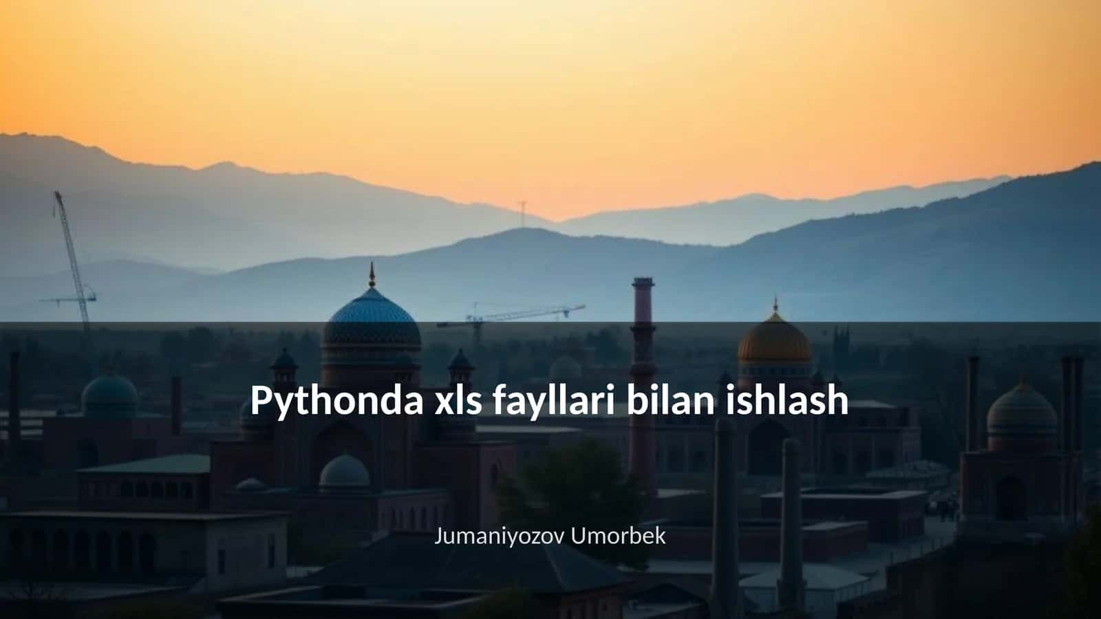 Pythonda xls fayllari bilan ishlash