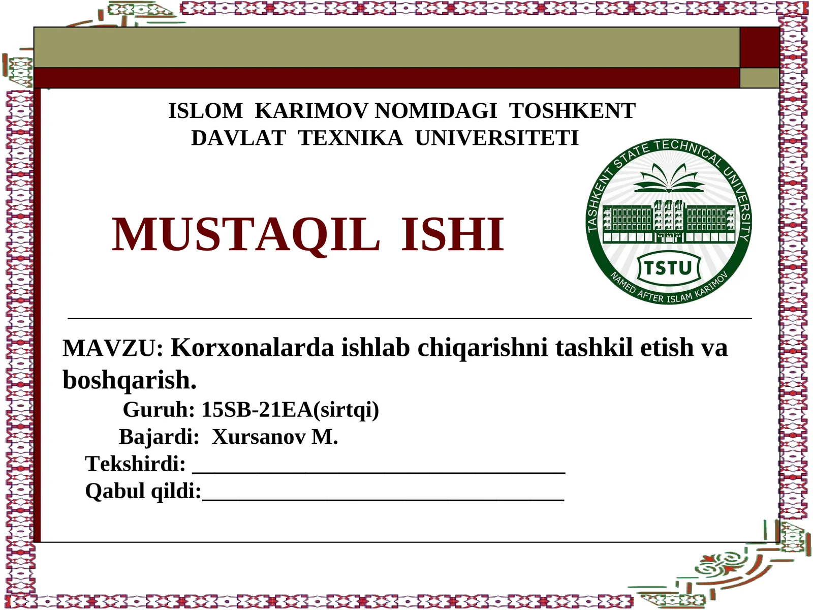 Korxonalarda ishlab chiqarishni tashkil etish va boshqarish
