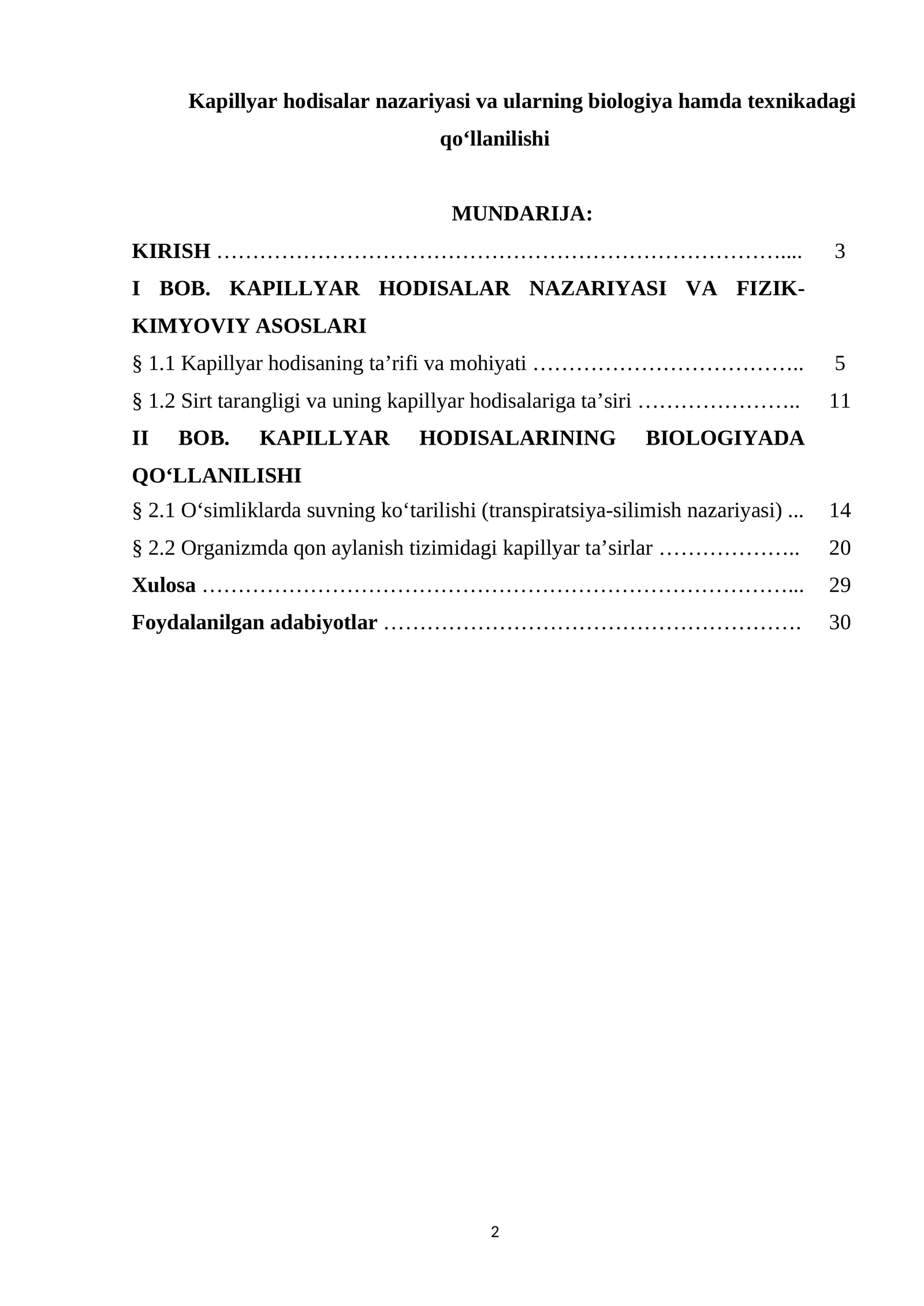 Kapillyar hodisalar nazariyasi va ularning biologiya hamda texnikadagi qoʻllanilishi