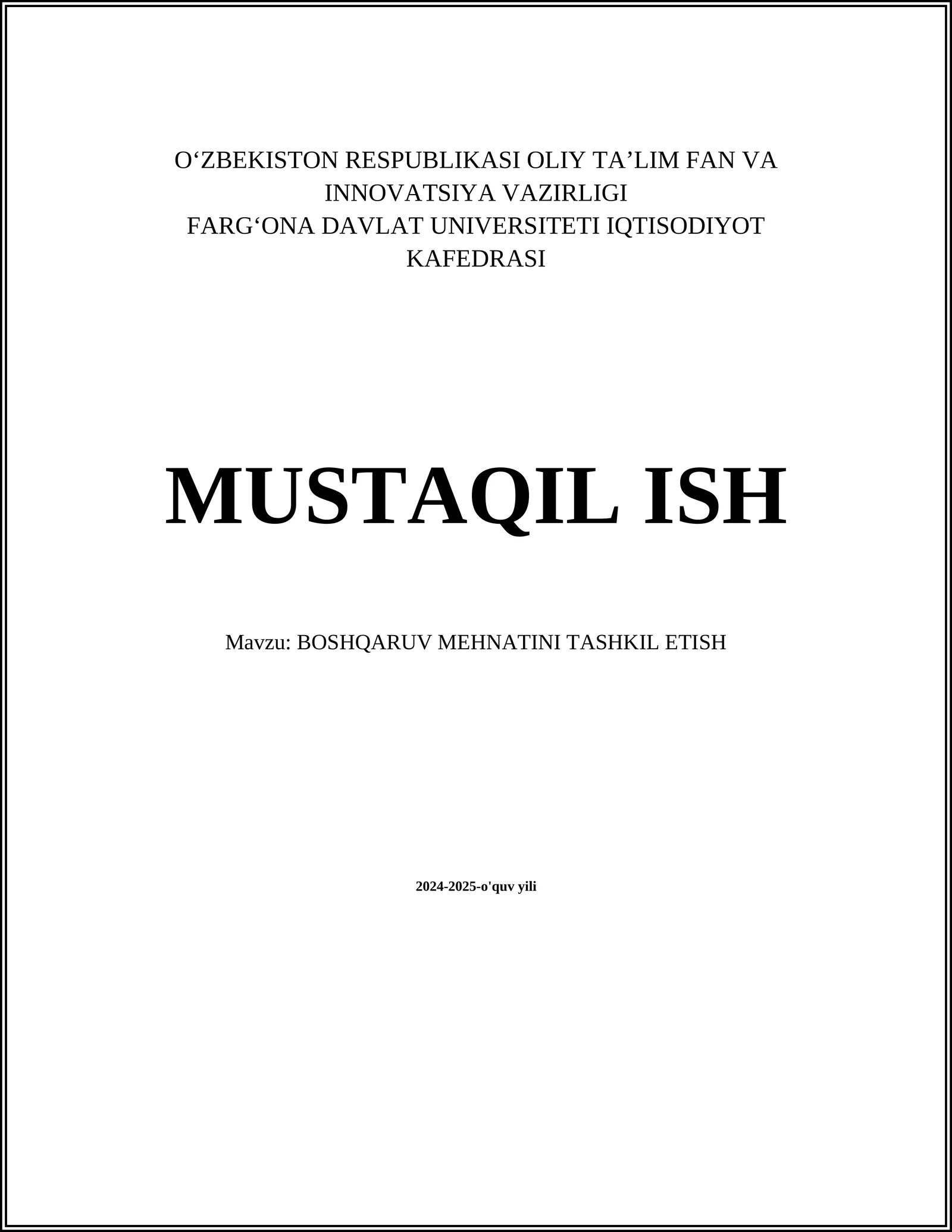 MEHNATNI TASHKIL ETISH
