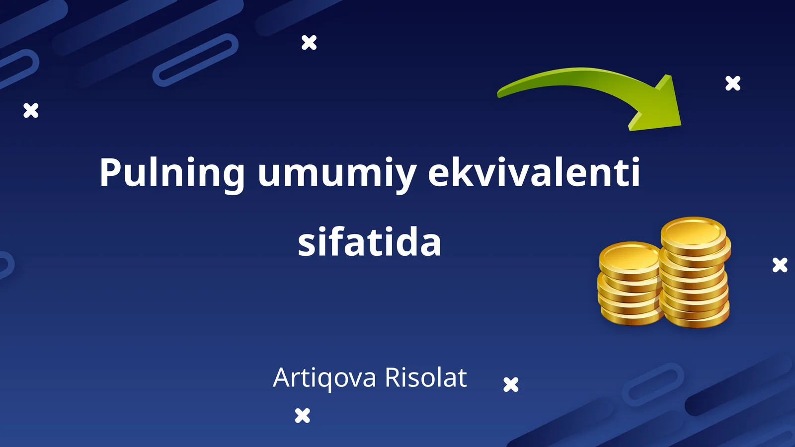 Pulning umumiy ekvivalenti sifatida