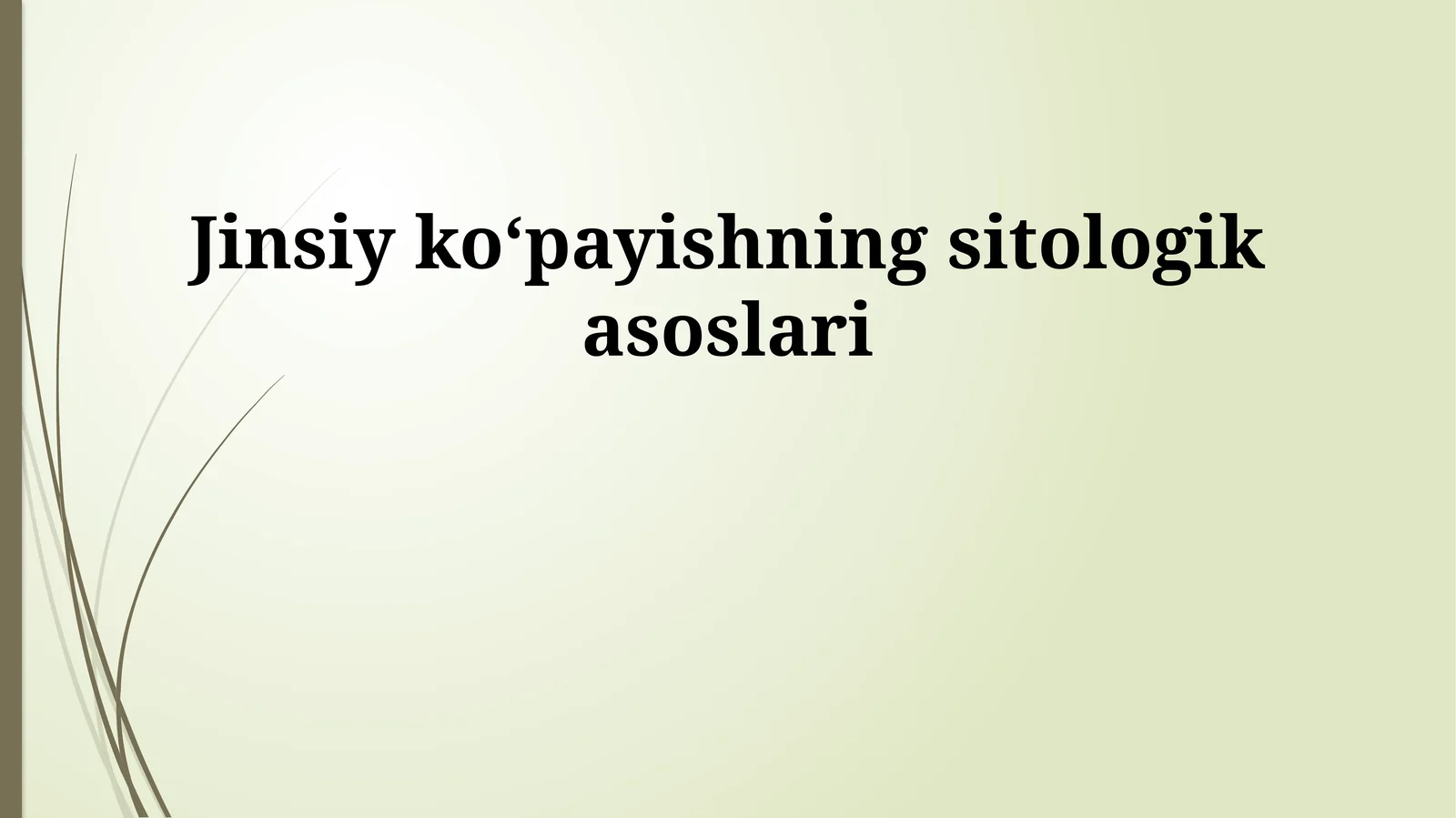 Jinsiy koʻpayishning sitologik asoslari