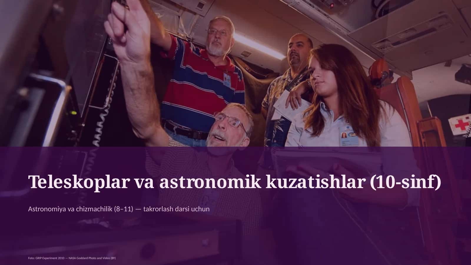 Teleskoplar va astronomik kuzatishlar (10-sinf)