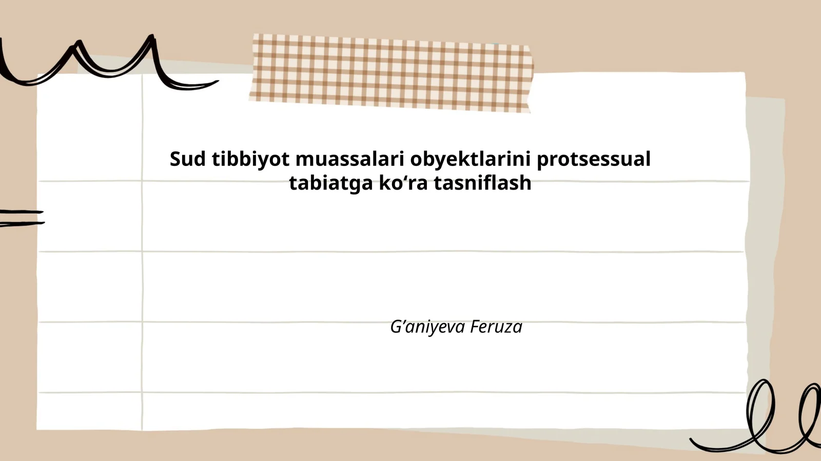 Sud tibbiyot muassalari obyektlarini protsessual tabiatga koʻra tasniflash