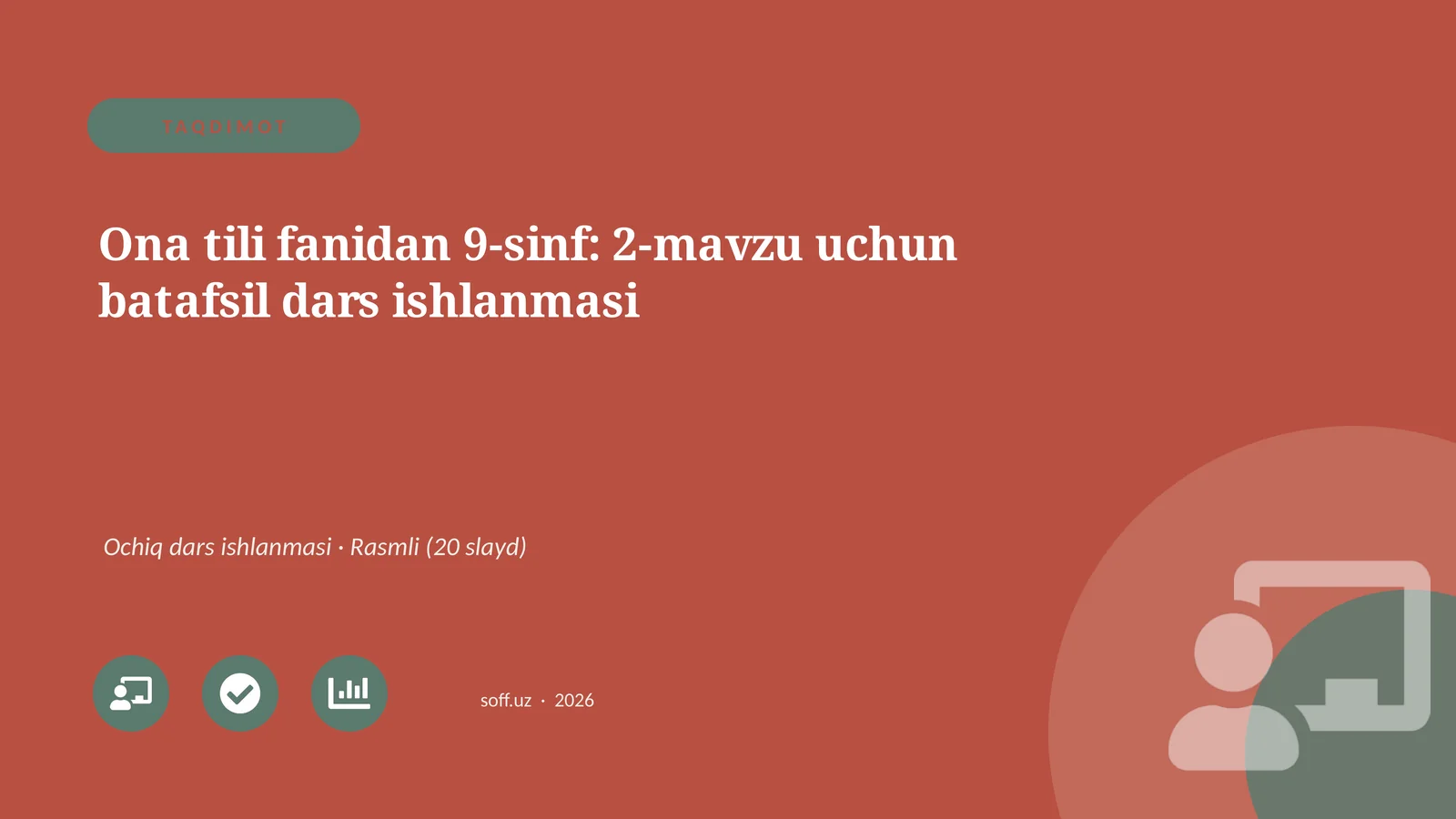 Ona tili fanidan 9-sinf: 2-mavzu uchun batafsil dars ishlanmasi
