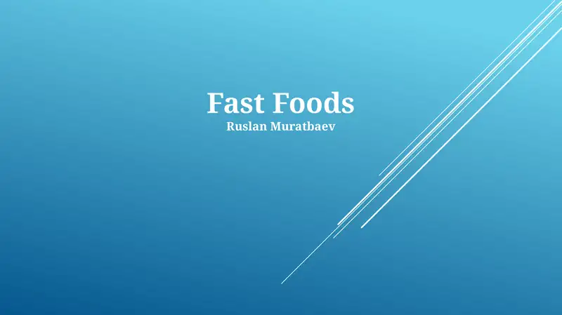 Fast Foods
