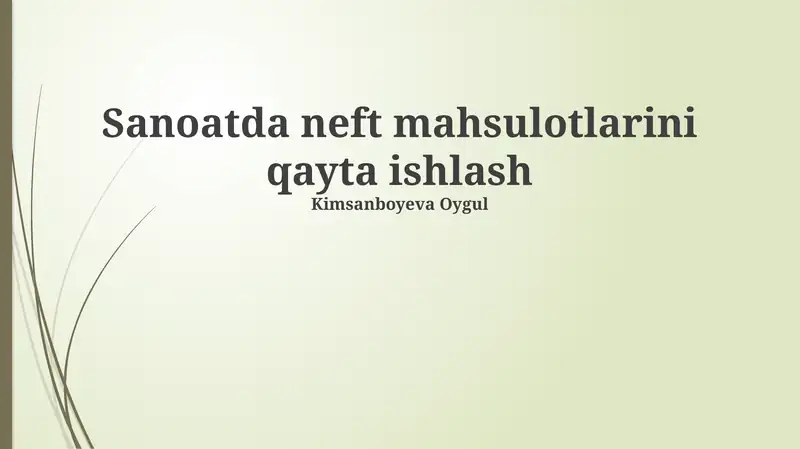 Neftni qayta ishlash