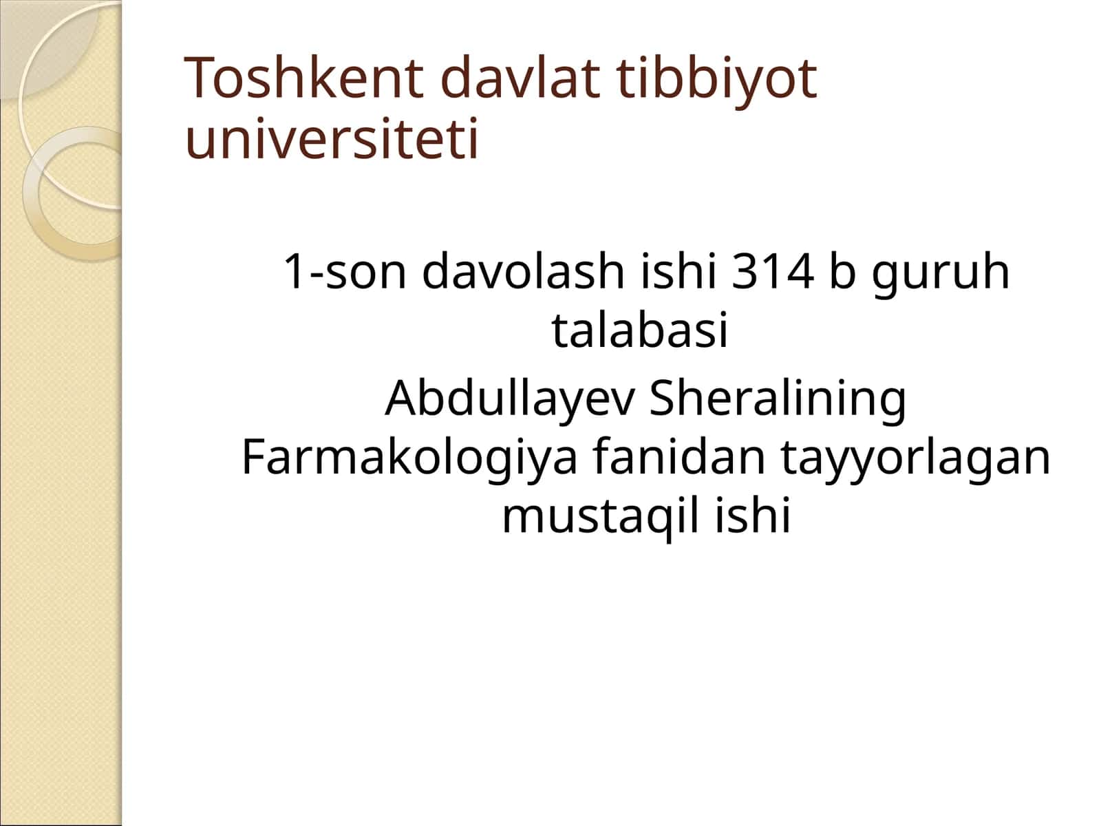 Abdullayev Sheralining Farmakologiya fanidan tayyorlagan mustaqil ishi