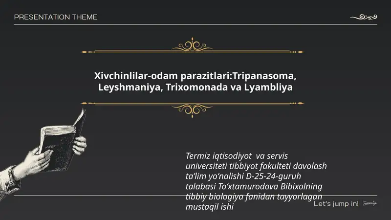 Xivchinlilar-odam parazitlari:Tripanasoma, Leyshmaniya, Trixomonada va Lyambliya