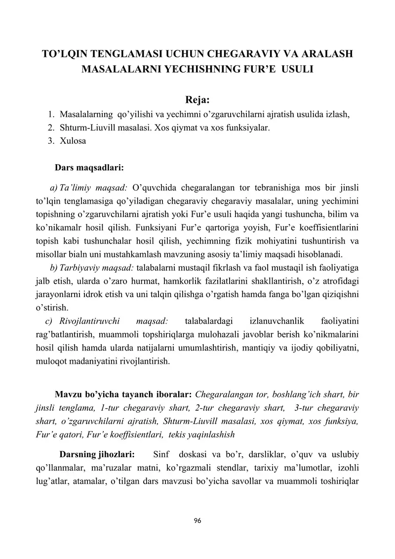 TO’LQIN TENGLAMASI UCHUN CHEGARAVIY VA ARALASH MASALALARNI YECHISHNING FUR’E USULI