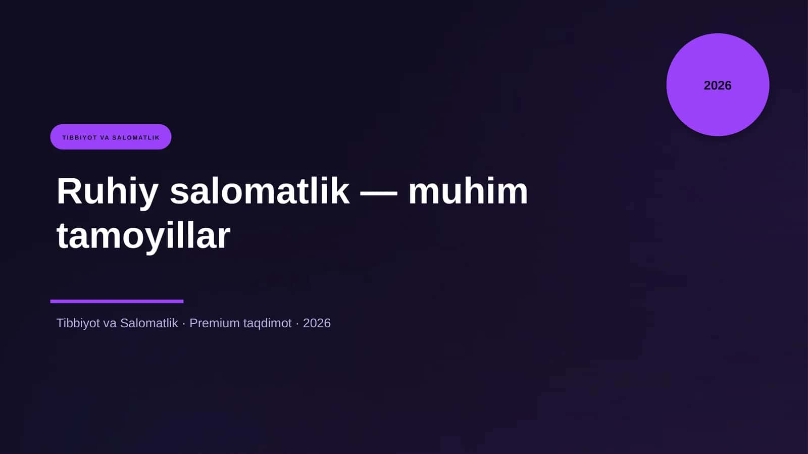 Ruhiy salomatlik — muhim tamoyillar