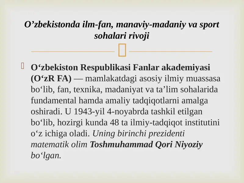 Oʼzbekistonda ilm-fan, manaviy-madaniy va sport sohalari rivoji