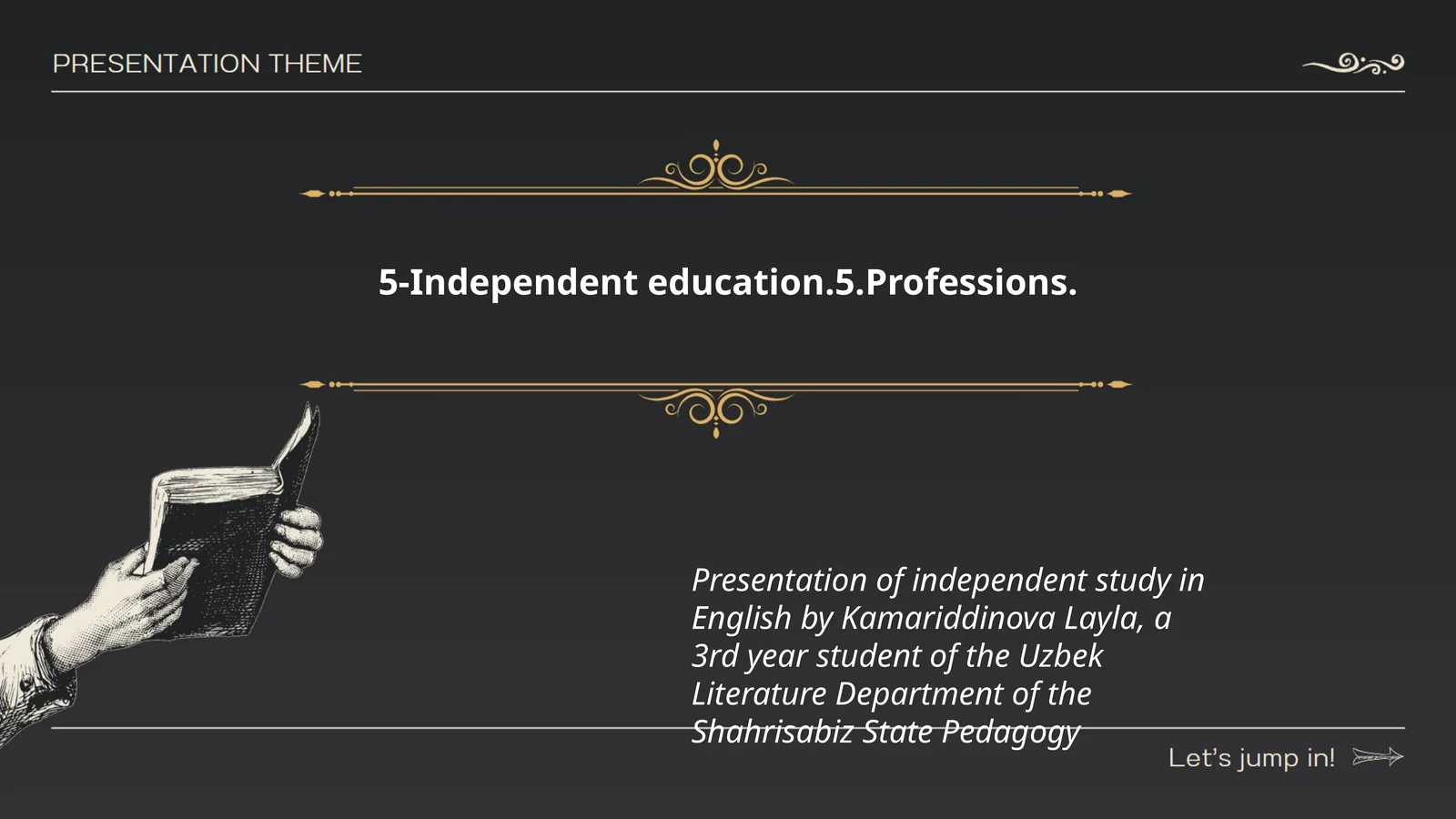 Presentation of Independent Study in English