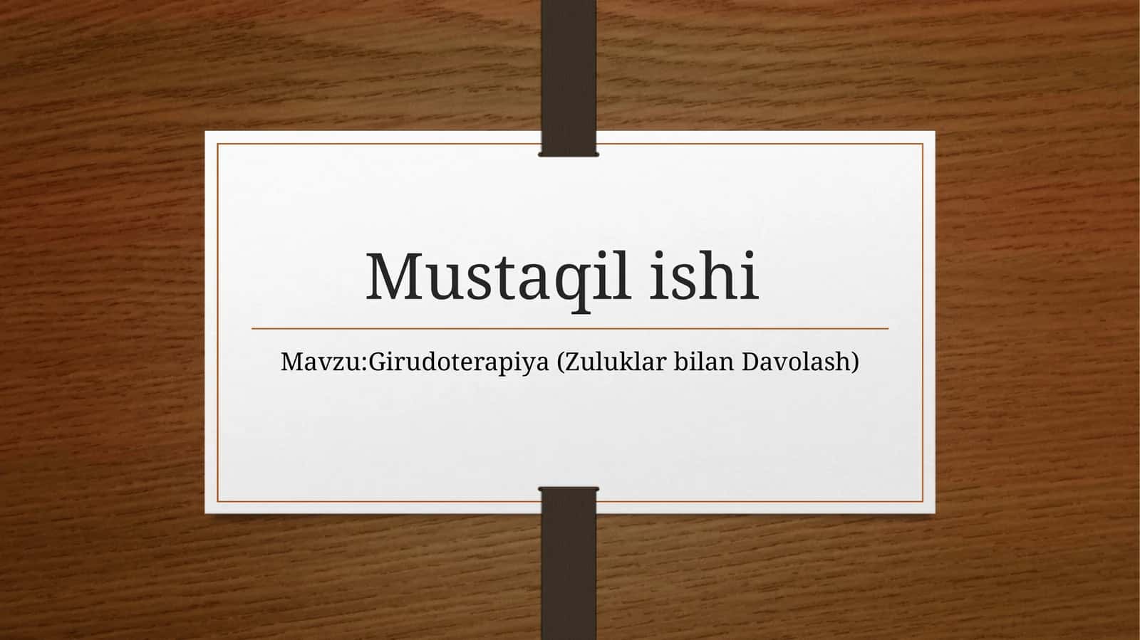 Girudoterapiya(ZuluklarbilanDavolash)