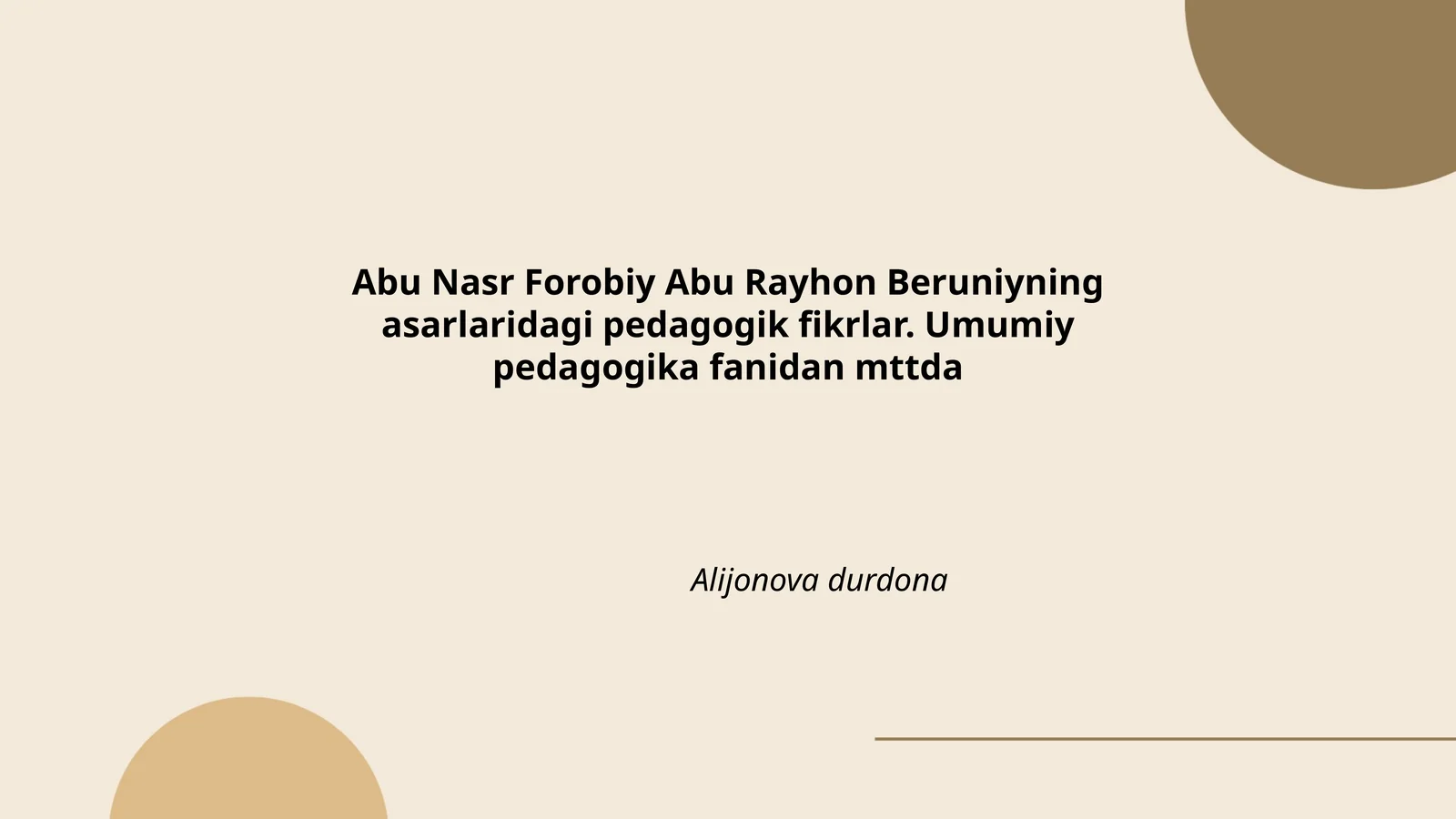 Abu Nasr Forobiy Abu Rayhon Beruniyning pedagogik fikrlar