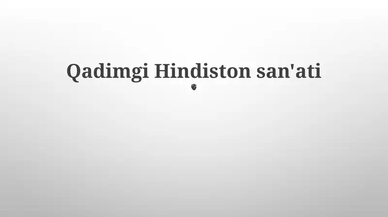 Qadimgi Hindiston san'ati