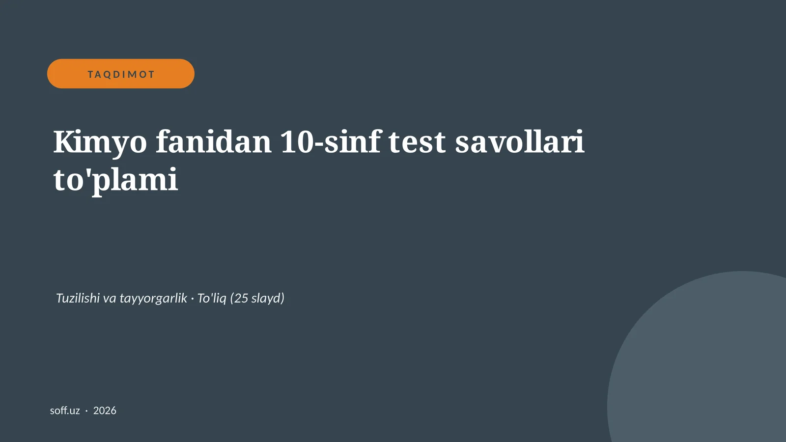 Kimyo fanidan 10-sinf test savollari to'plami