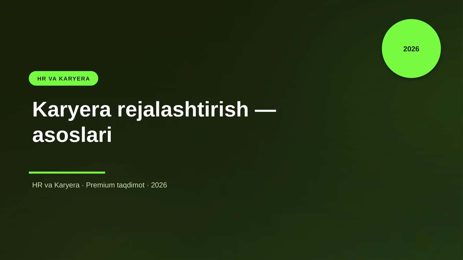 Karyera rejalashtirish — asoslari
