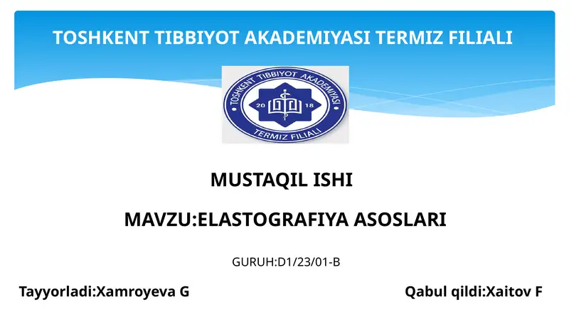 ELASTOGRAFIYA ASOSLARI