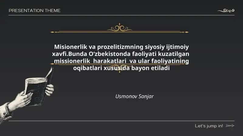 Misionerlik va prozelitizmning siyosiy ijtimoiy xavfi