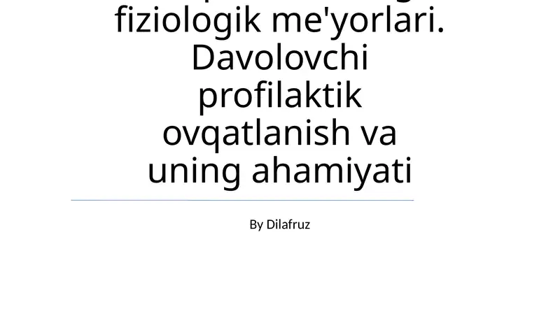 Ovqatlanishning fiziologik me'yorlari