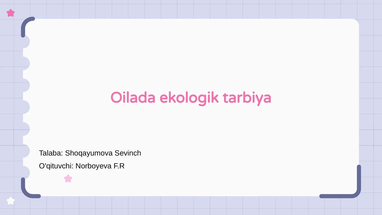 Oilada ekologik tarbiya