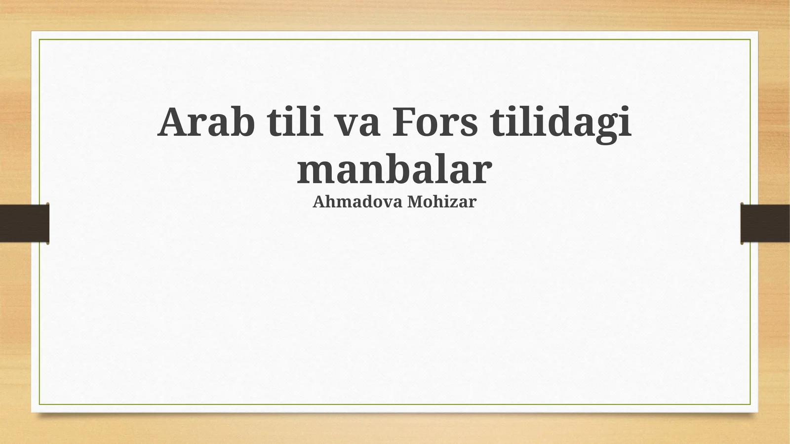 Arab tili va Fors tilidagi manbalar